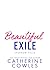 Beautiful Exile (Sparrow Falls, #4)