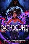 Oathbound (The Legendborn Cycle, #3)