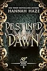 Destined Dawn