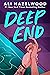 Deep End