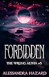 Forbidden by Alessandra Hazard