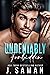 Undeniably Forbidden (Boston's Irresistible Billionaires, #2)