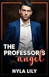 The Professor's Angel by Nyla Lily