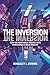 The Inversion by Kingsley L. Dennis