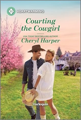 Courting the Cowgirl by Cheryl Harper