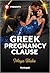 Greek Pregnancy Clause (A Diamond in the Rough, 5)