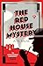 The Red House Mystery by A.A. Milne