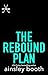 The Rebound Plan (Off the Ice, #3)