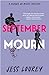 September Mourn (Murder by Month Mystery, #5)