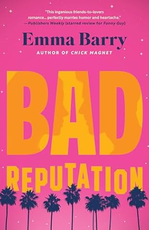 Bad Reputation by Emma Barry