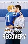 Rookie Recovery (Bobcat Boys #1)