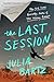 The Last Session: A Novel