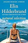 Natural Selection by Elin Hilderbrand