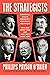 The Strategists: Churchill, Stalin, Roosevelt, Mussolini, and Hitler--How War Made Them and How They Made War