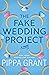 The Fake Wedding Project