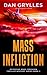 Mass Infliction (Detective Remy Ferguson, #3)