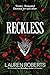 Reckless (The Powerless Trilogy, #2)