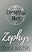 Zephyr (Elemental Men, #4)