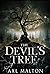 The Devil's Tree: A novel