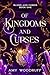 Of Kingdoms and Curses (Blood and Curses Book 1)