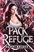 Pack Refuge (The Splintered Bond, #2)