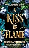 A Kiss of Flame