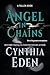 Angel In Chains (The Fallen Book 3)