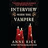 Interview with the Vampire (The Vampire Chronicles, #1)