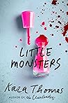 Little Monsters by Kara Thomas