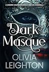 Dark Masque: A Mo...