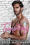 Tempting (Red Lips & White Lies, #1)