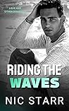 Riding the Waves