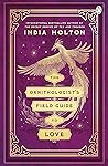 The Ornithologist's Field Guide to Love (Love's Academic, #1)