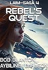 Rebel's Quest (Laim-Saga #4)