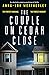 The Couple on Cedar Close (...