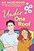 Under One Roof (The STEMinist Novellas, #1)