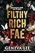 Filthy Rich Fae (Filthy Rich Fae, #1)