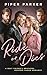 Ride or Dies by Piper Parker