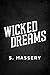 Wicked Dreams (Fallen Royals Book 1)