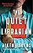 The Quiet Librarian