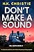 Don't Make a Sound: An absolutely addictive crime thriller with pulse-pounding suspense (Val Costa Book 2)