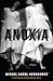 Anoxia: A Novel