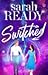 Switched (Ghosted, #2)