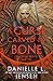 A Curse Carved in Bone (Saga of the Unfated, #2)