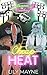 Cheap Heat by Lily Mayne