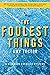 The Foulest Things (Dominion Archives Mysteries #1)