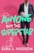 Anyone But The Superstar by Sara L. Hudson