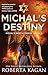 Michal's Destiny: Inspired by powerful and gripping true WW2 stories of bravery, hope, and love