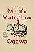 Mina's Matchbox by Yōko Ogawa