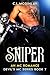 Sniper (A Devil's MC, #7)